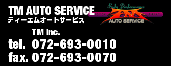 TM AUTO SERVICE tel 072-679-3939 fax 072-679-3940